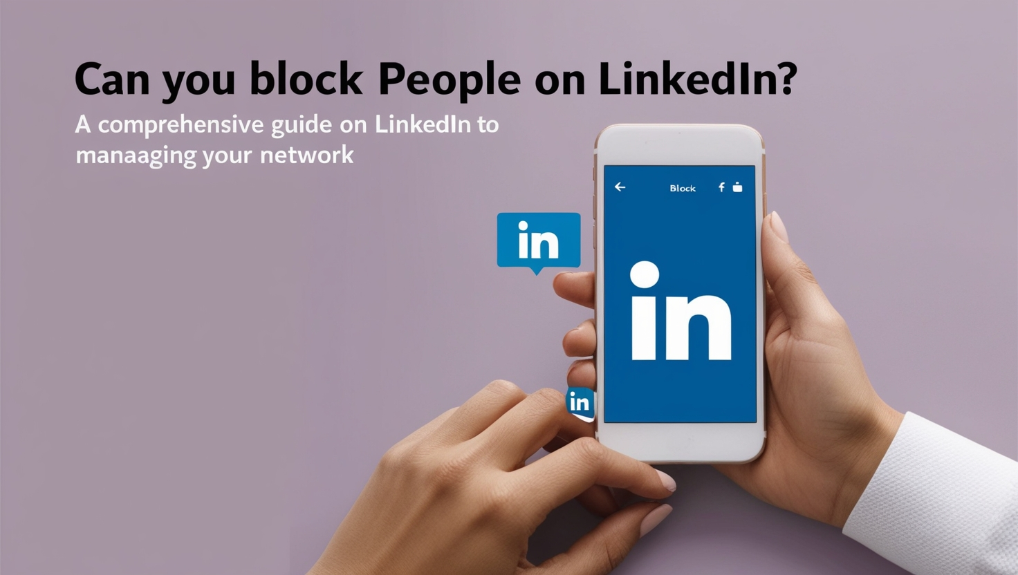 Can you Block People on LinkedIn