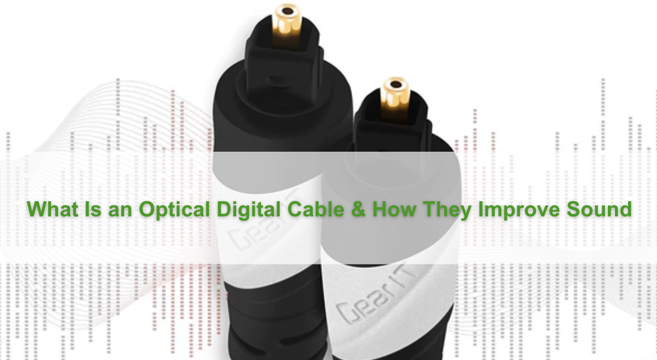 What Is an Optical Digital Cable