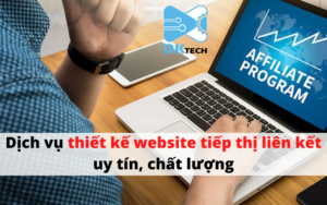 DK là đơn vị cung cấp dịch vụ thiết kế website tiếp thị liên kết chất lượng