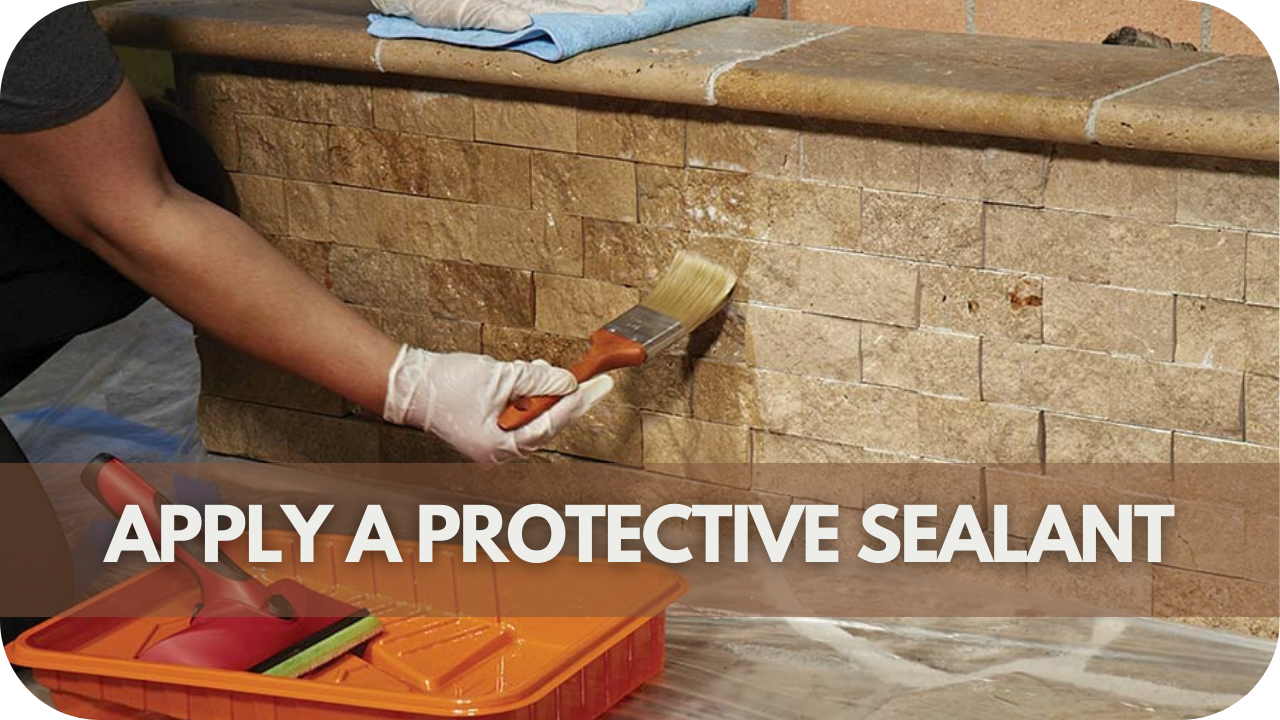 Apply a Protective Sealant