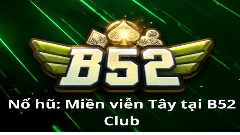 Các tính năng thú vị chỉ của game miền viễn tây