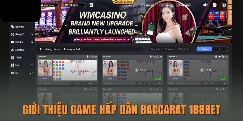 Đôi nét về nhà cái game baccarat uy tín 188bet