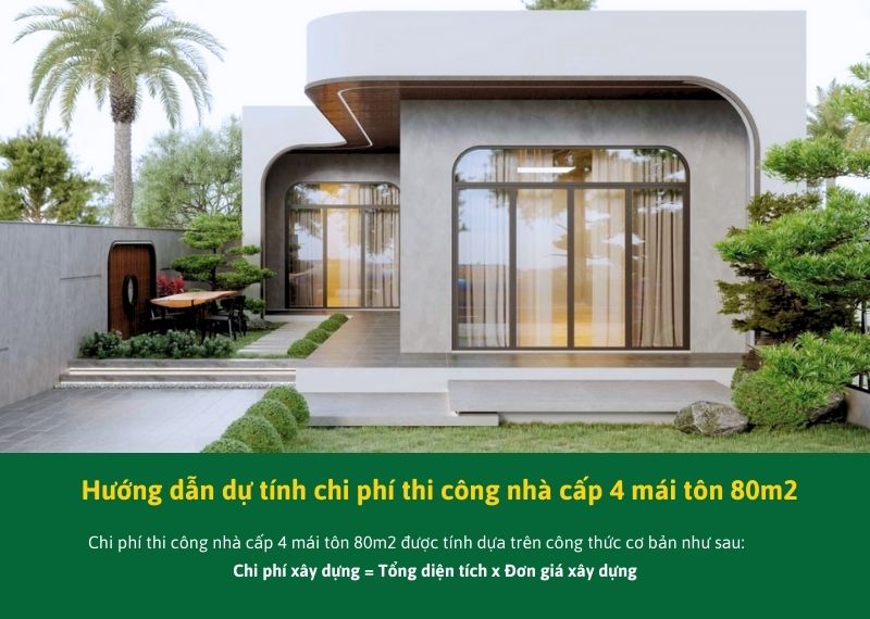 Hướng dẫn dự tính chi phí thi công nhà cấp 4 mái tôn 80m2 Xây dựng Nhất Tín