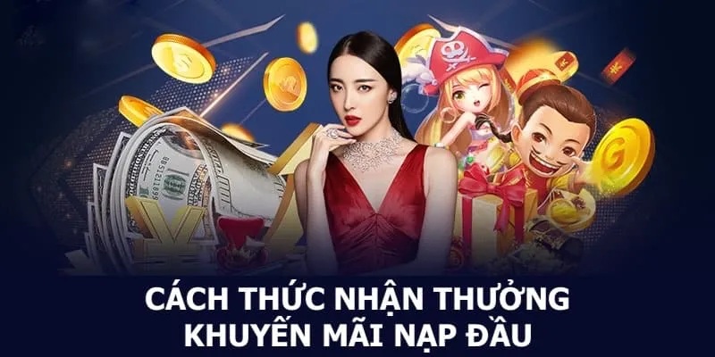 Cách tham gia nhận khuyến mãi nạp lần đầu tại 789BET