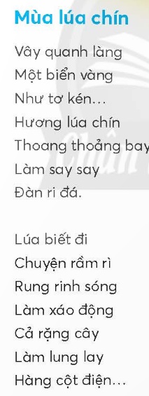 BÀI 3: MÙA LÚA CHÍNKHỞI ĐỘNGCâu hỏi: Thi tìm từ ngữ tả mùi hương của một loài cây, hoa, quả.Giải nhanh: Thơm ngát, thoang thoảng, nồng nàn, dễ chịu, khoan khoái.KHÁM PHÁ VÀ LUYỆN TẬP