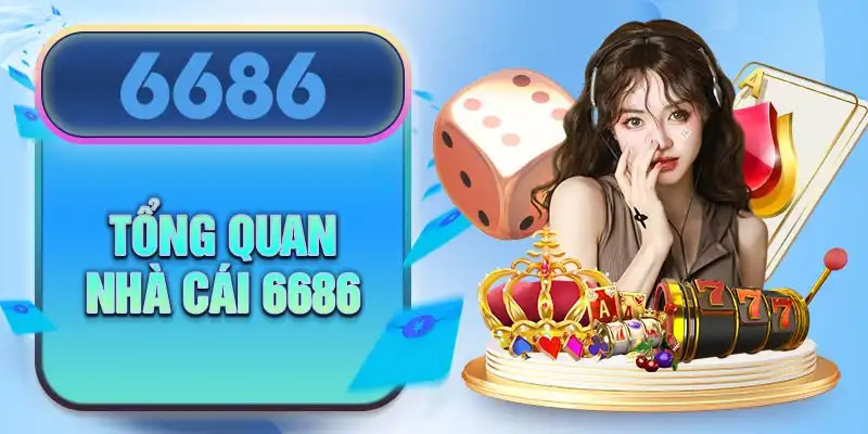 Nhà cái uy tín 6686 được đánh giá cao từ giới chuyên môn 