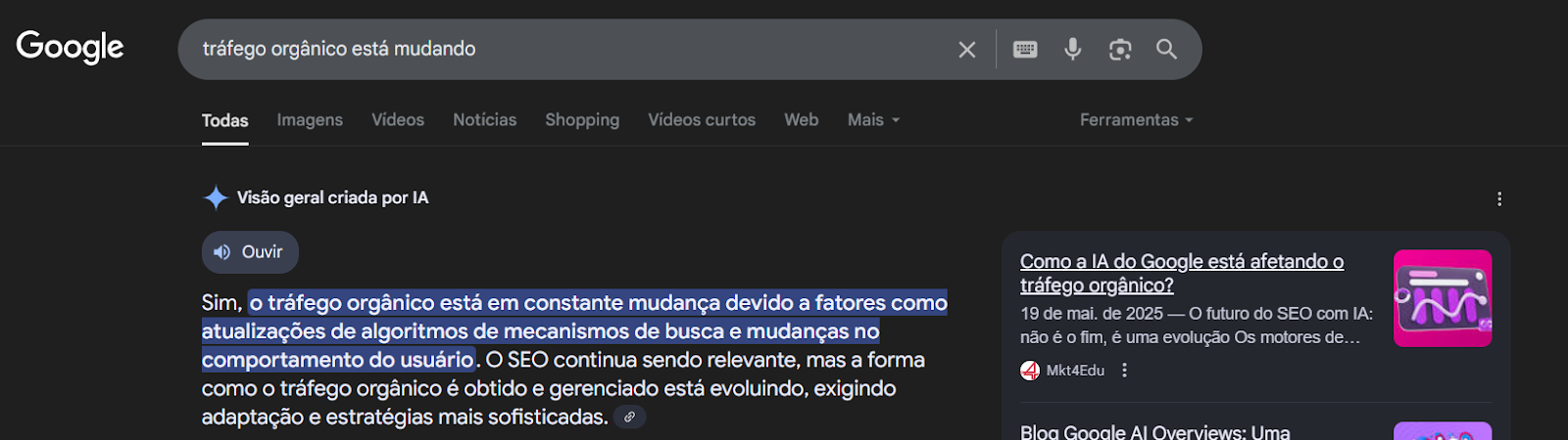 Print do Google destacando uma resposta da Visão Geral criada por IA, explicando que o tráfego orgânico muda com algoritmos e comportamento do usuário.