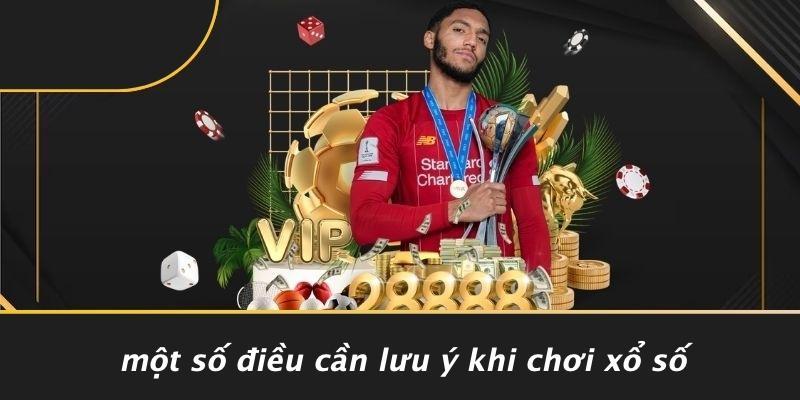 Một Số Điều Cần Lưu Ý Khi Chơi Xổ Số