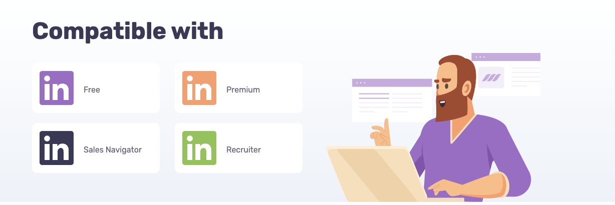 Dripify is also compatible with LinkedIn Premium, Sales Navigator, and Recruiter plans.