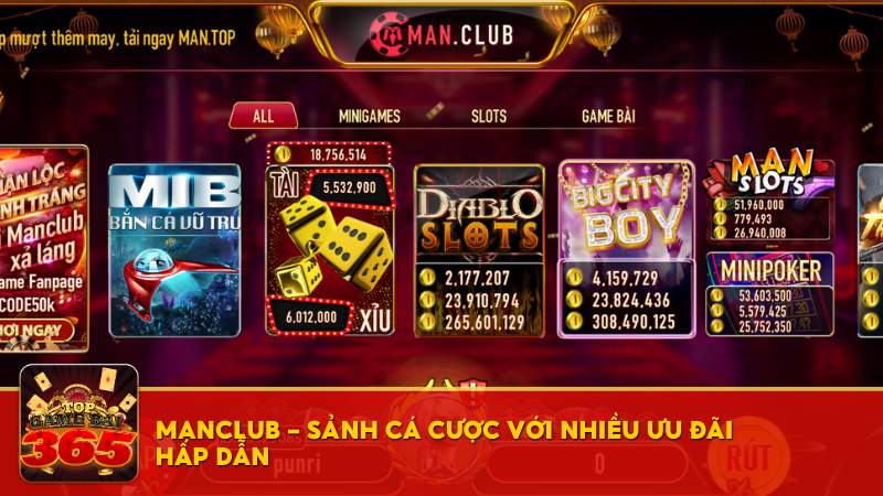 Manclub - Sảnh cá cược với nhiều ưu đãi hấp dẫn