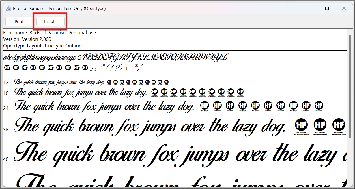 A font preview window showing the "Birds of Paradise" font, with options to Print and Install.