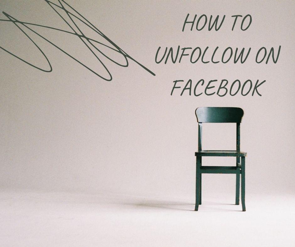 How to Unfollow on Facebook