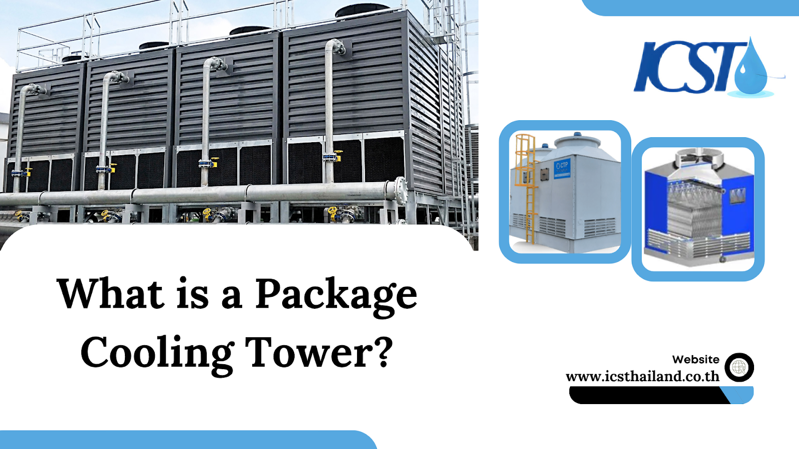 What is a Package Cooling Tower-natural draft cooling towers - icsthailand.co.th