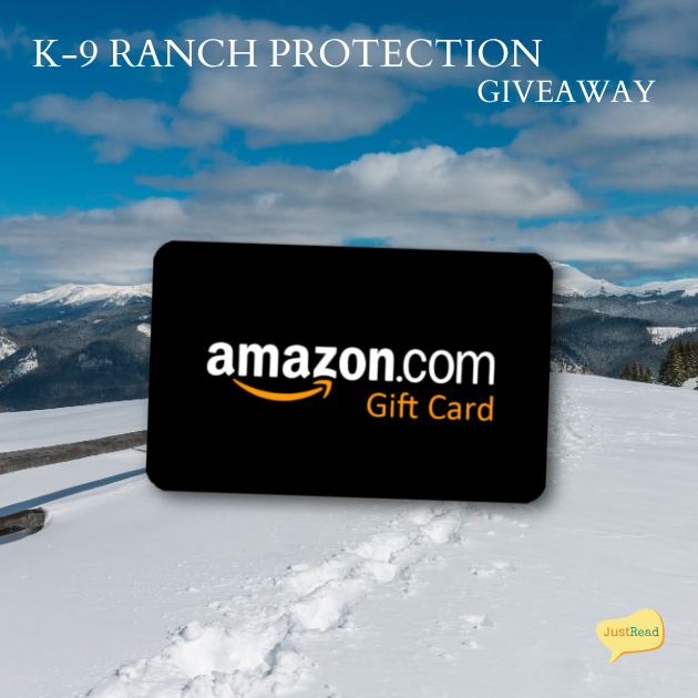 K-9 Ranch Protection JustRead Tours blog giveaway 