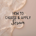 How to Choose the Right Serum for Your Skin Type