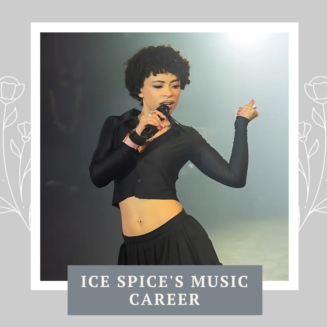 Ice Spice's Music Career
