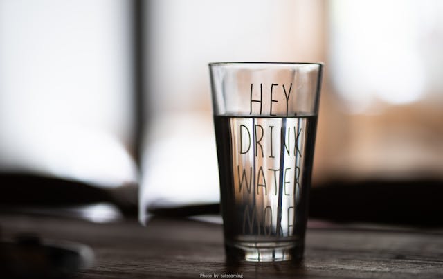 Hey, drink water more. 