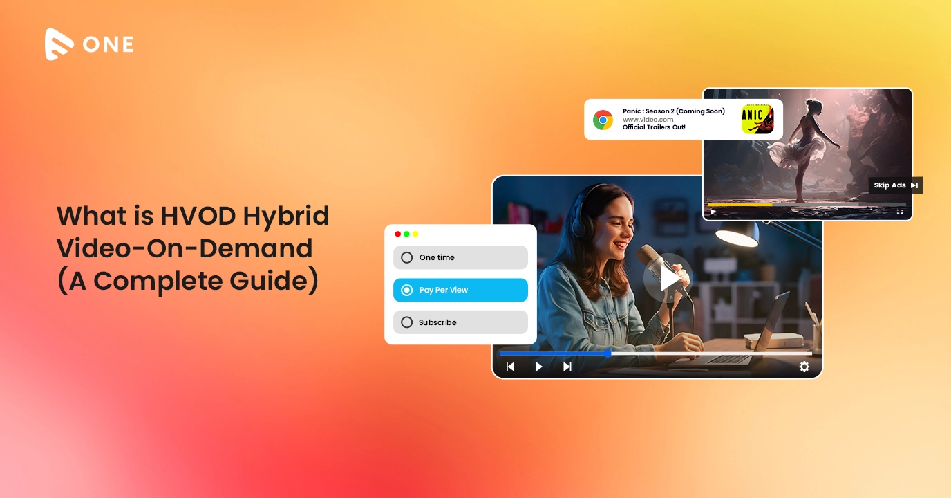 HVOD (Hybrid Video on Demand Models) Explained