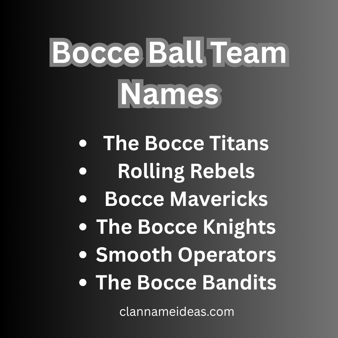 Bocce Ball Team Names