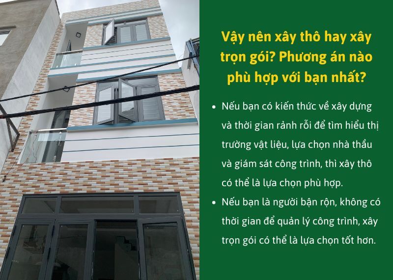 Vay nen xay tho hay xay tron goi Phuong an nao phu hop voi ban nhat Nhat Tin