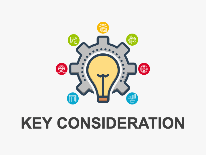 Key Consideration PowerPoint and Google Slides Template - PPT Slides