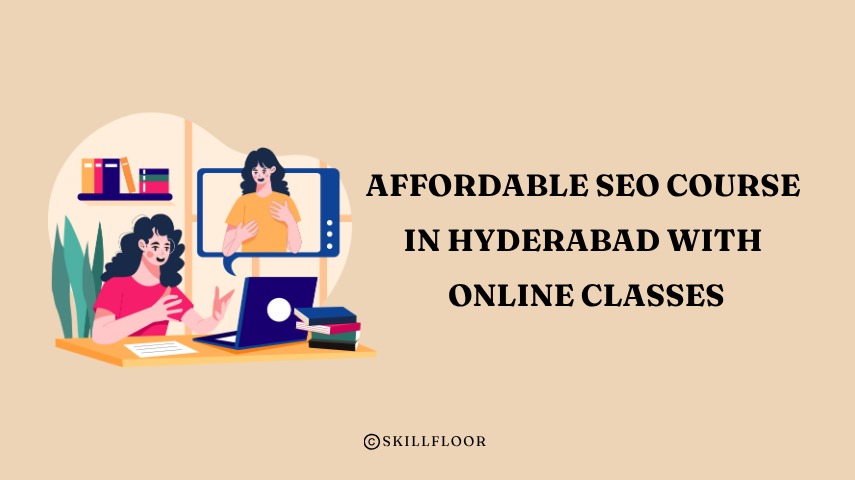 SEO Course in Hyderabad