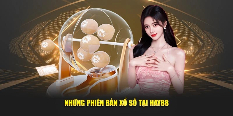 Xổ Số Hay88