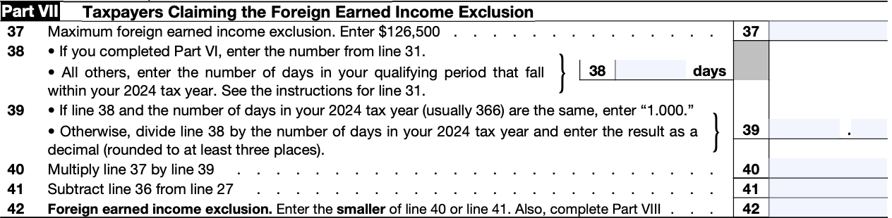 A screenshot of Part VII: Taxpayers Claiming the Foreign Earned Income Exclusion on Form 2555