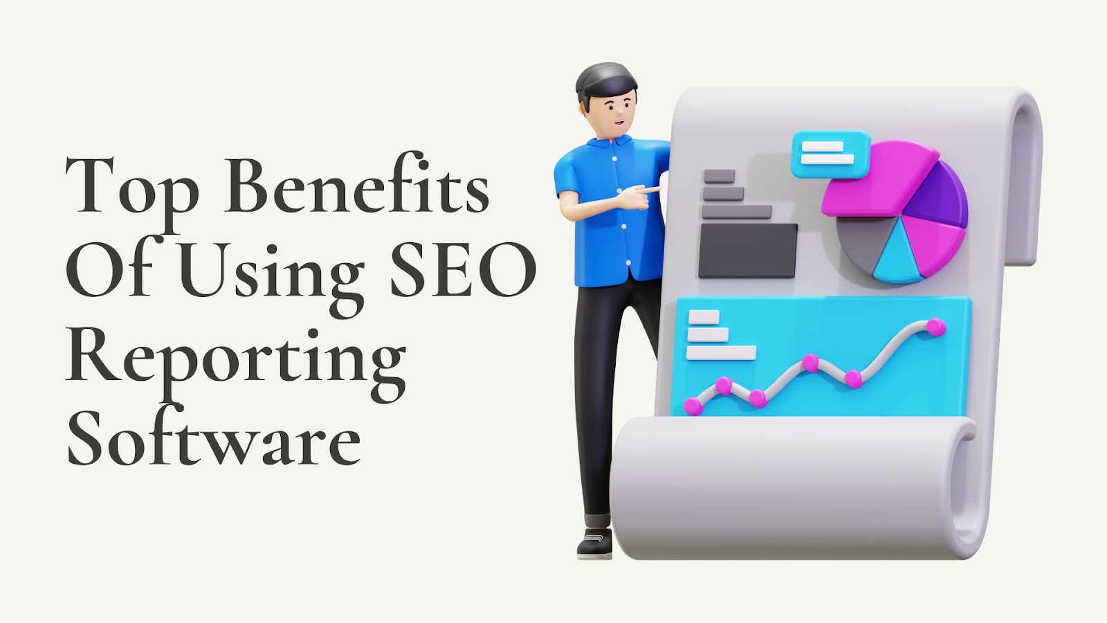 Top Benefits Of Using SEO Reporting Software