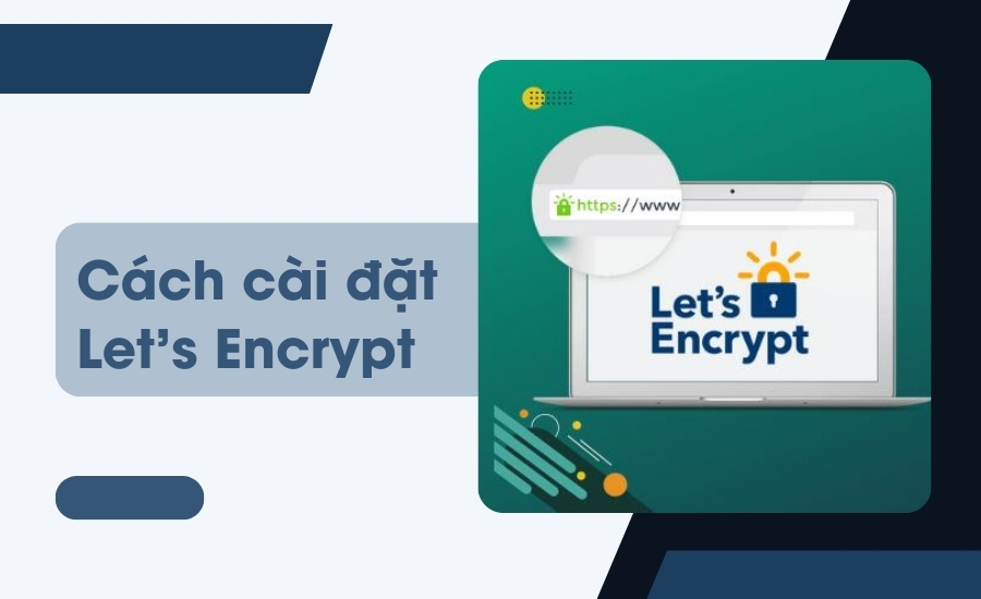 Cách cài đặt Let's Encrypt