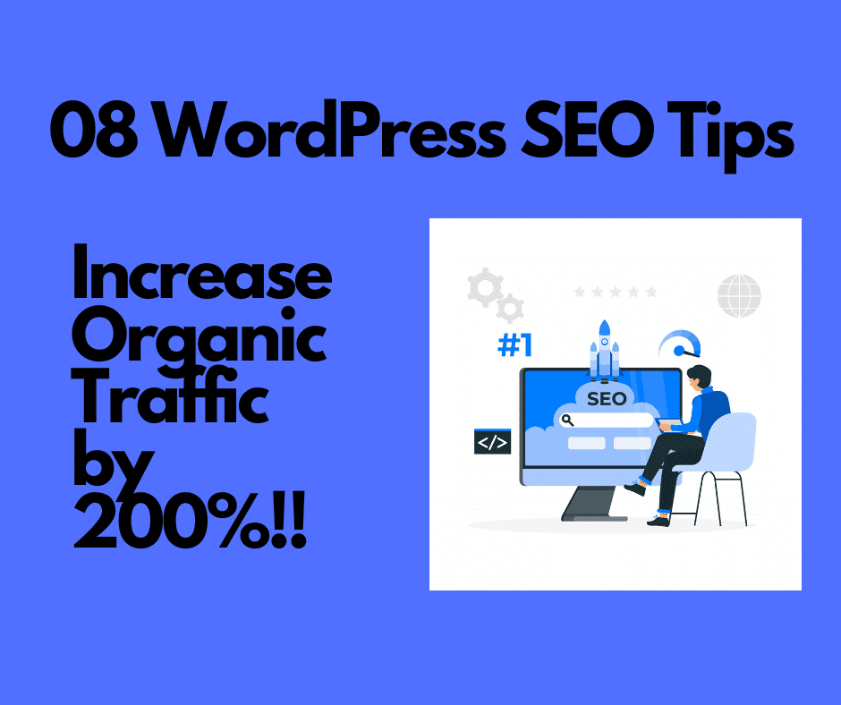 8 WordPress SEO Tips to Increase Your Organic Traffic by 200% - Grace Themes