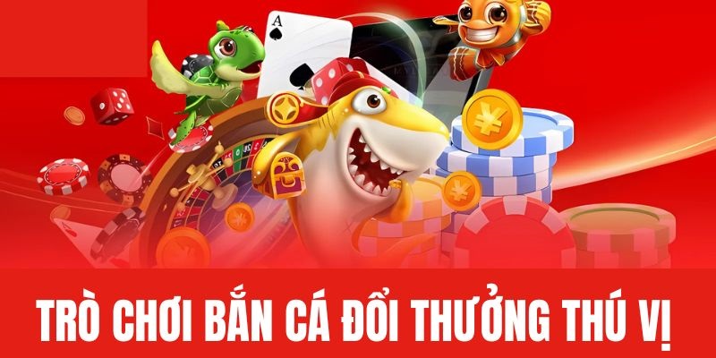 Một số trò chơi siêu hấp dẫn tại bắn cá J88