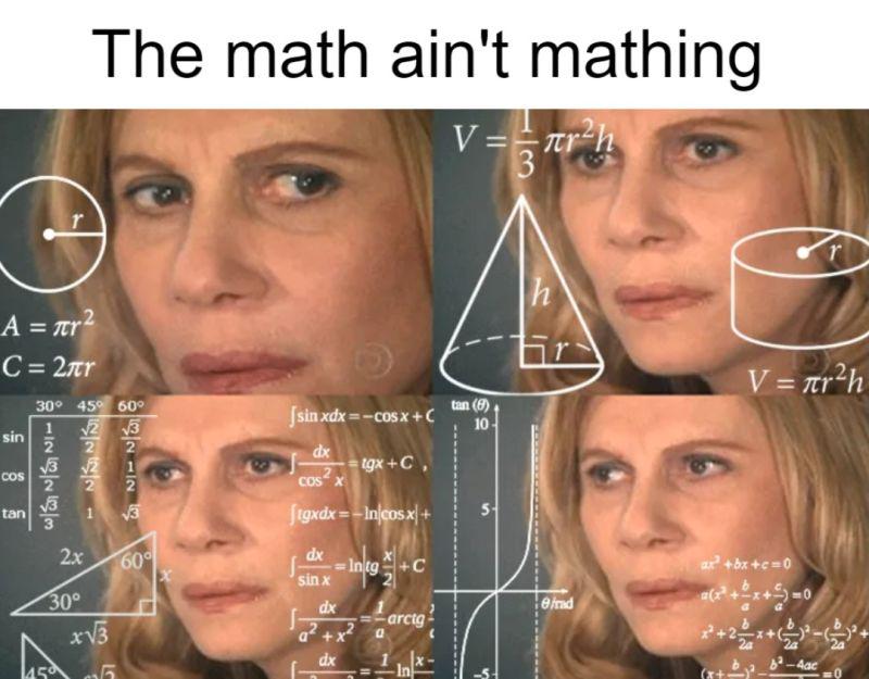 Math aint mathing meme