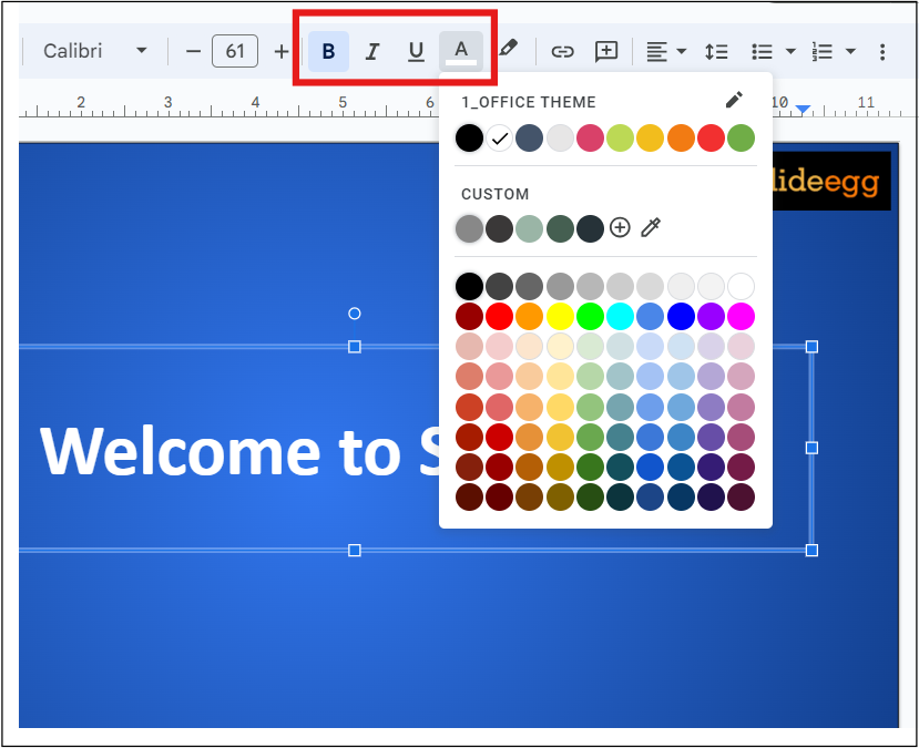 Bold, Italic, Underline, and Color Changing option in Google Slides