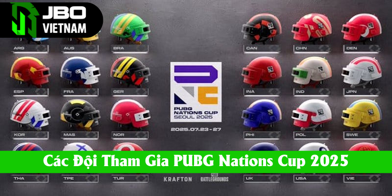 Các quốc gia tham dự giải thể thao điện tử PUBG Nations Cup