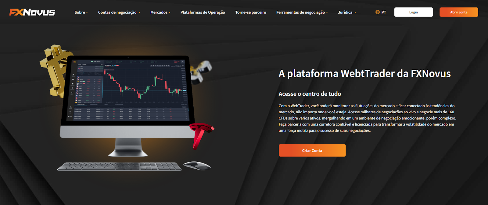 Visite a página da Plataforma da FXNovus para mais informações sobre a plataforma de negociação