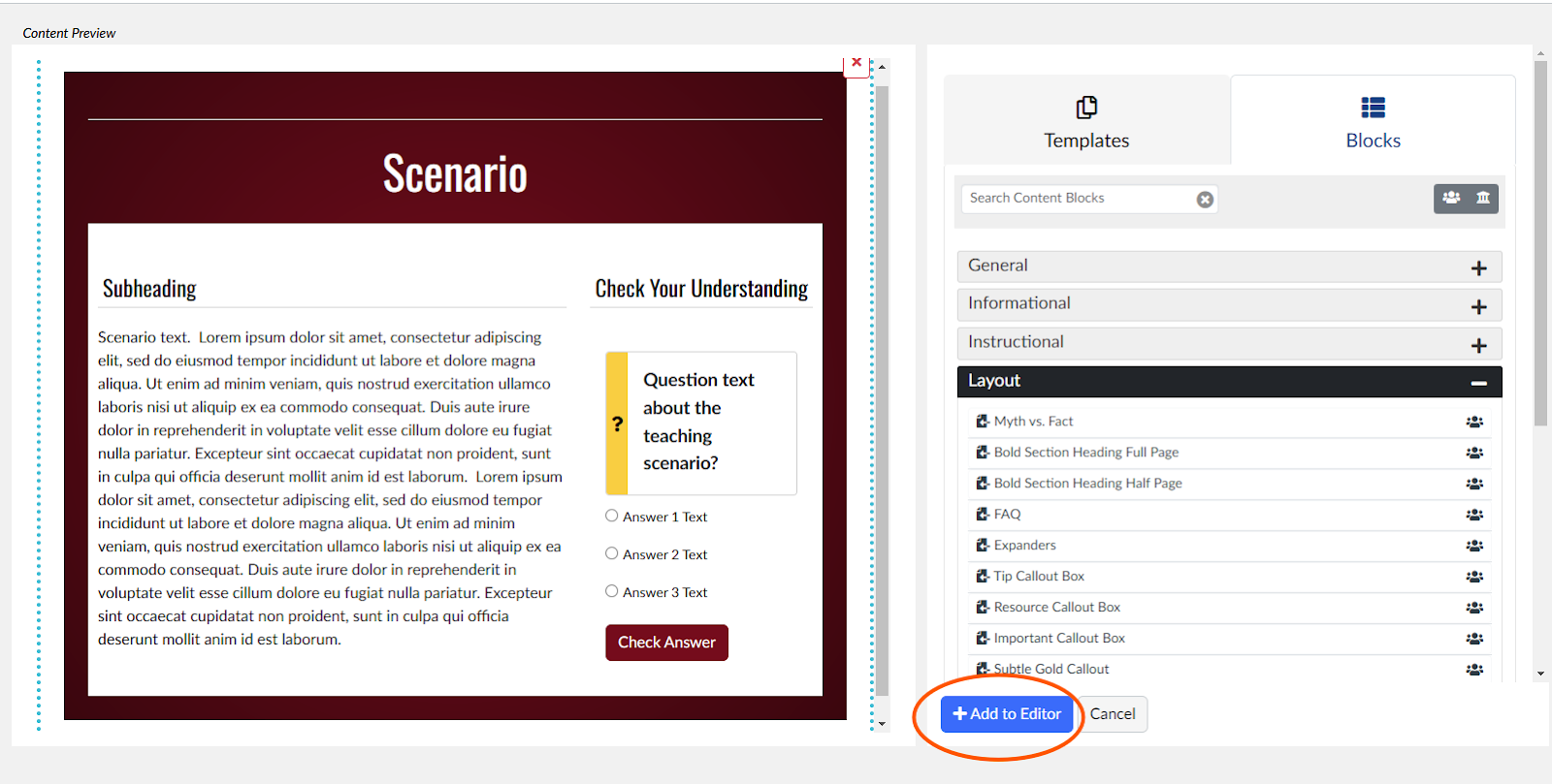 A sample block showing a scenario with a quick check in the Content Preview window. Circle around the Add to Editor button indicates where to click to add content to the page.