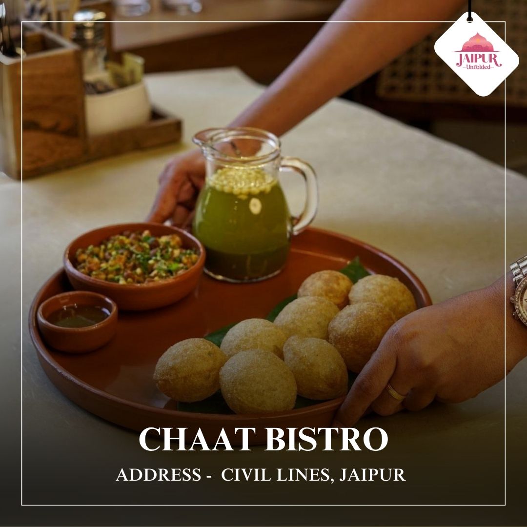 Best Chaat in Jaipur : Chaat Bistro