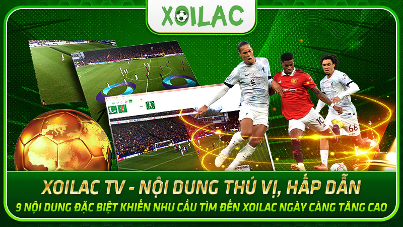 One Platform, Endless Matches: Xoilac TV 