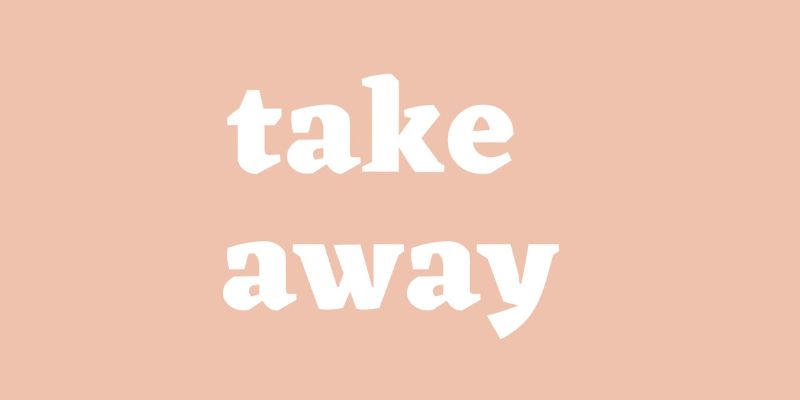 Take away là gì? Cấu trúc phổ biến sử dụng trong tiếng Anh-3