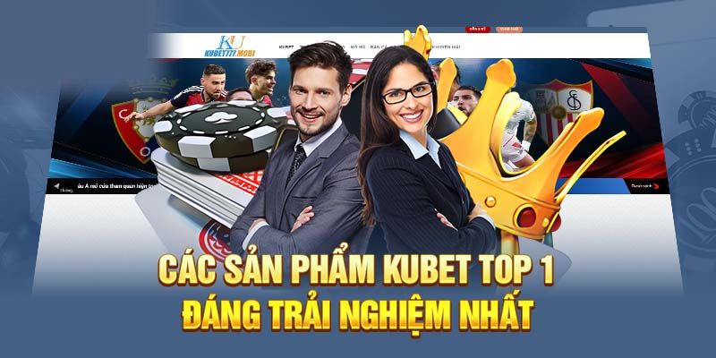 Nhà cái KUBET hội tụ của rất nhiều trò chơi hấp dẫn