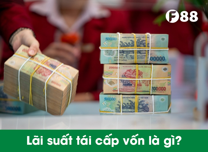 lãi suất tái cấp vốn là gì