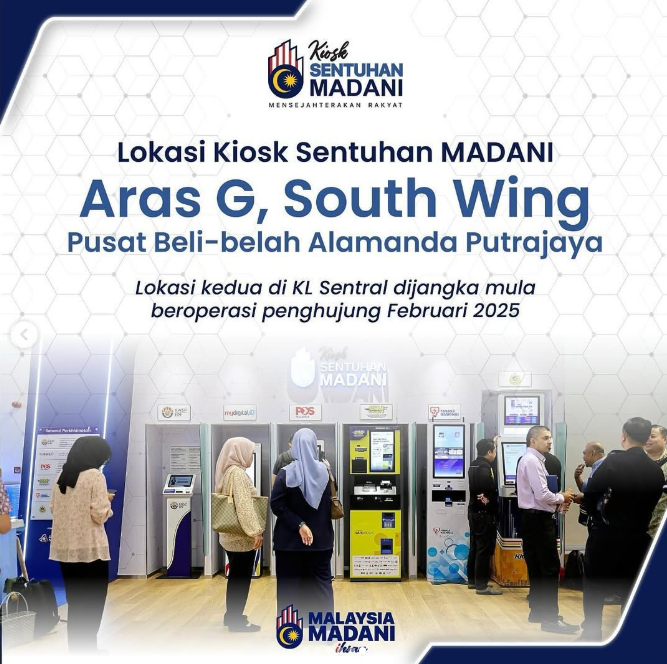 Kiosk Sentuhan MADANI ialah merupakan sistem kiosk digital yang menghimpunkan pelbagai perkhidmatan kerajaan di satu lokasi strategik untuk memudahkan akses orang ramai kepada perkhidmatan awam. 