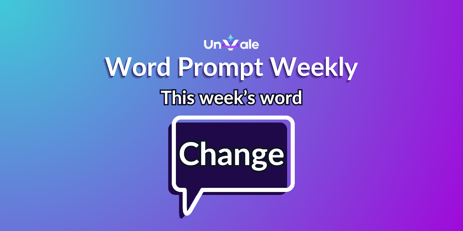 Word prompt challenge is change