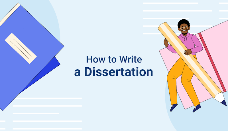 How to Write a Dissertation: Choose the Topic and Check the Tips