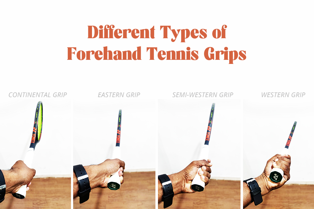 Different Types of Forehand Tennis Grips
