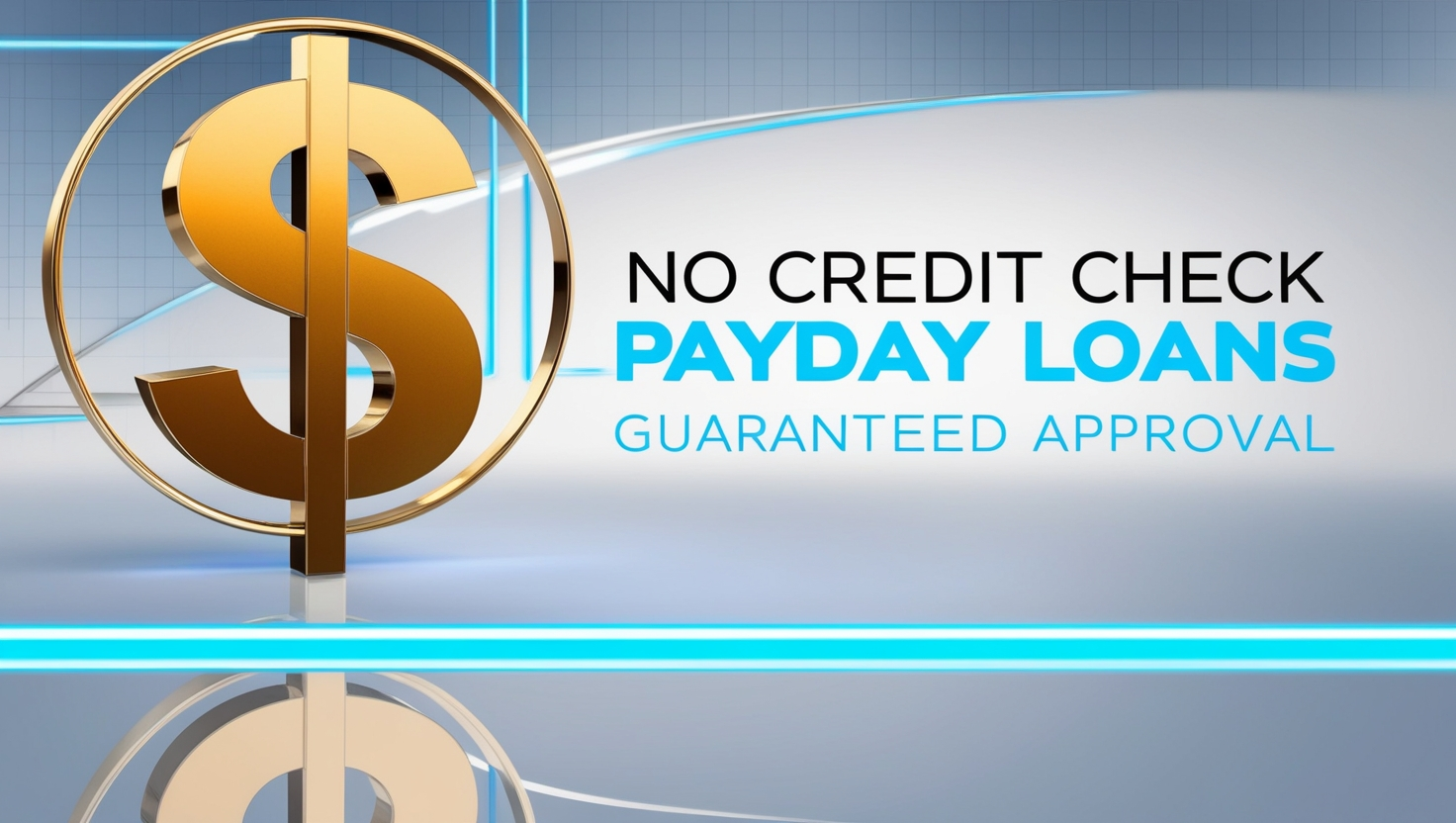 No credit check payday loans guaranteed approval