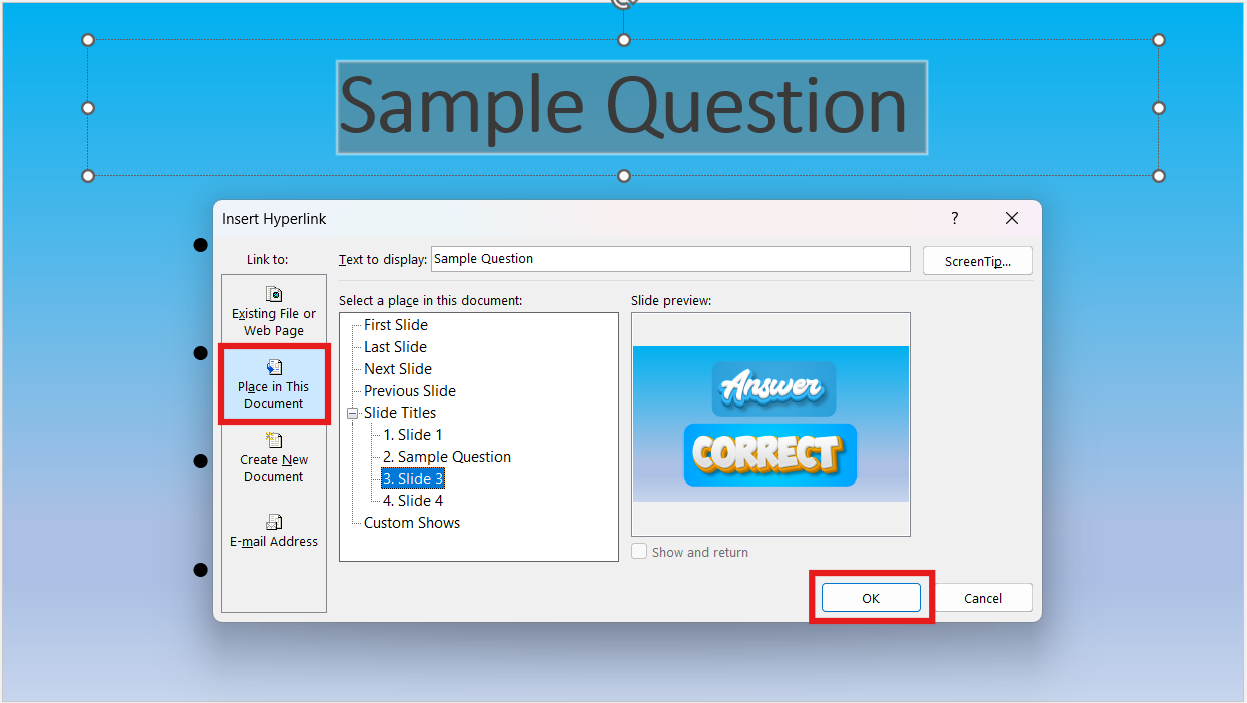 Inserting Hyperlink Option in PowerPoint. Place in This Document, Slide 3, and OK options are highlighted.