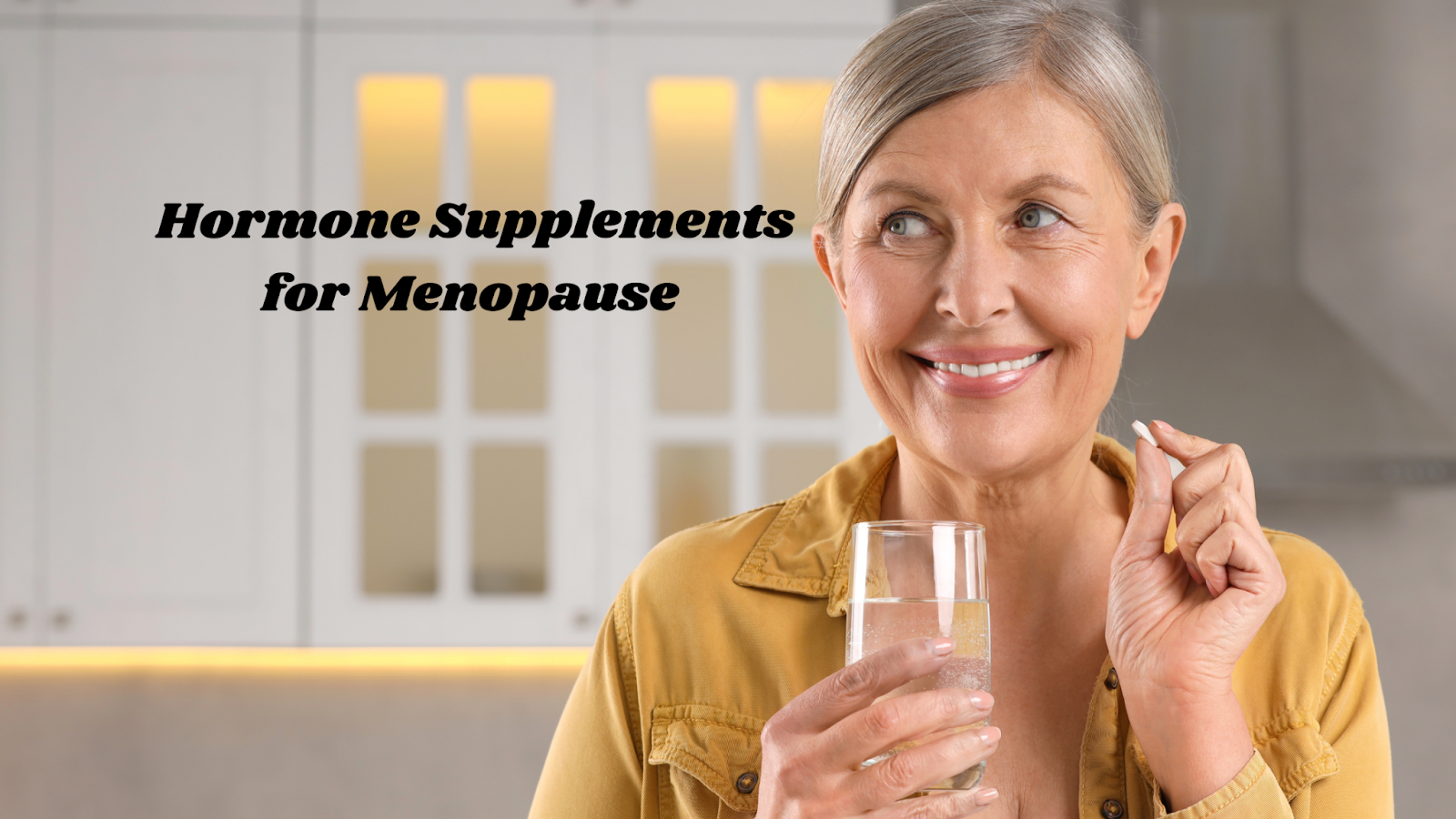 How to Choose the Right Hormone Supplement for Your Menopause Journey?