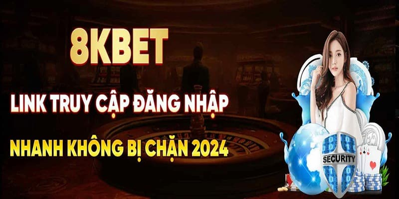 Thông tin cơ bản về nhà cái 8KBET